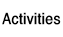 Activities